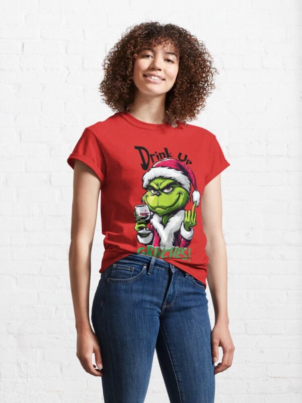 Have a drink with the Grinch Classic T-Shirt - Image 4